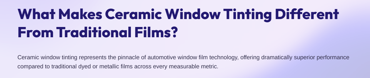 Ceramic Window Tinting Different From Traditional Films